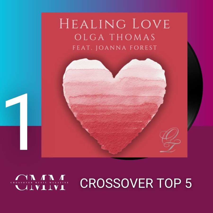 Healing Love at No. 1 in the Crossover Top 5